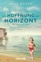 [Villa Sommerwind 02] • Die Hoffnung am Horizont